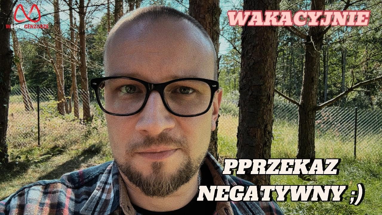 Wakacyjnie - przekaz negatywny