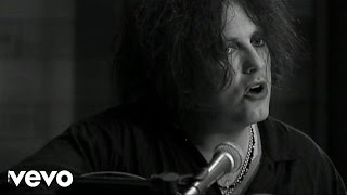 The Cure - Friday I'm In Love (Acoustic Version)