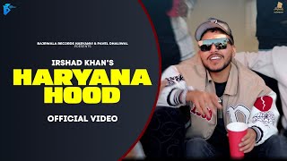 Haryana Hood ~ Irshad Khan Video song
