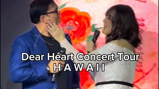 DEAR HEART CONCERT TOUR | HAWAII  1