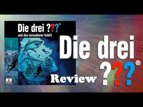 Die Drei ??? und das versunkene Schiff + Review + | 4.11.2019 | HörspielFAN! # 77