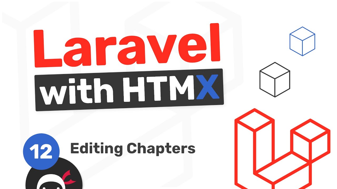 Laravel with HTMX Tutorial #12 - Editing Chapters