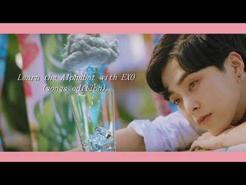 learn the alphabet with exo (songs edition)