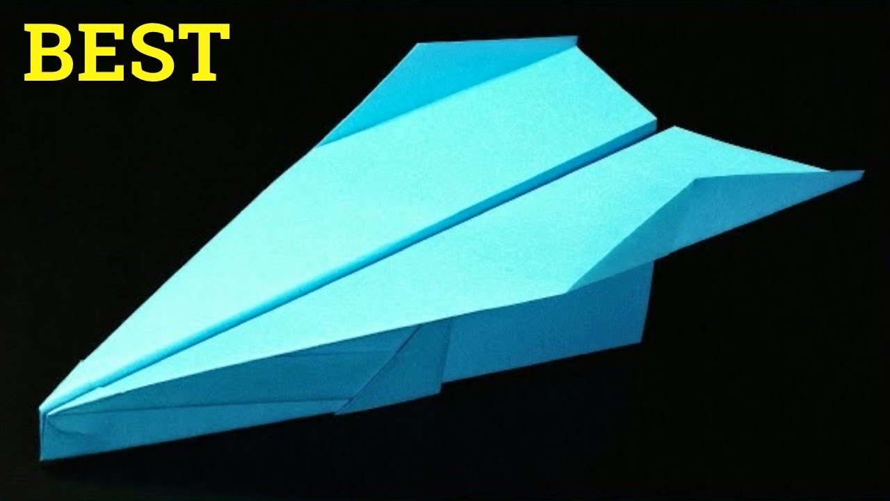 How To Make A Paper Airplane Paper Airplanes Best Paper Planes In 