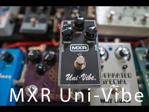 MXR UniVibe | MXR Uni-Vibe Review