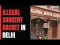 Medical Racket In South Delhi Involved Fake Doctors, Dead Patients