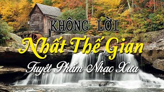 Nhạc Không Lời Hay Nhất Thế Gian, Guitar Êm Dịu Giúp Bạn Thư Giãn Mỗi Buổi Sáng