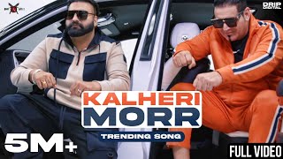 Kalheri Mor – Elly Mangat ft KS Makhan