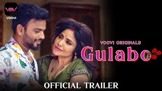 Gulabo Part 1 (2022) VOOVI Hindi Web Series Trailer Video HD
