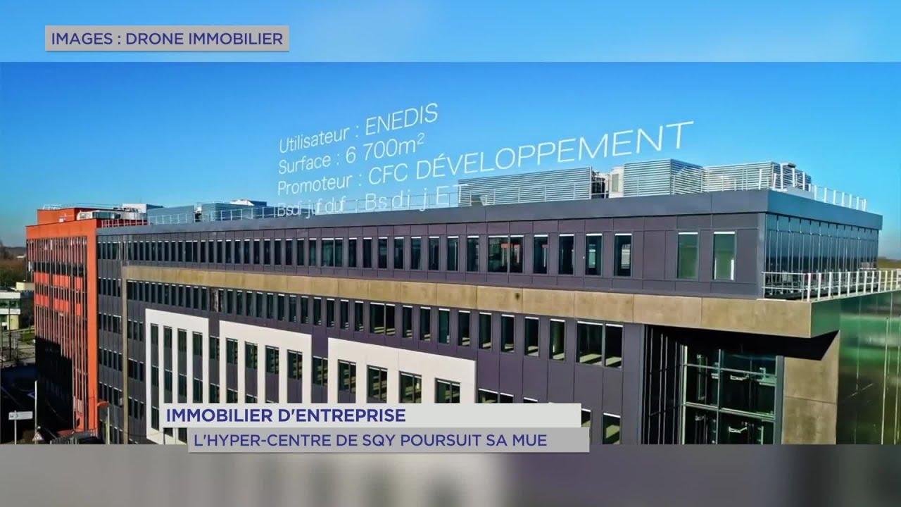 Yvelines | Immobilier d’entreprise : l’hyper-centre de SQY poursuit sa mue