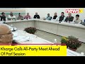 Kharge Calls All-Party Meet Ahead Of Parl Session | Day -1 of Winter Session | NewsX