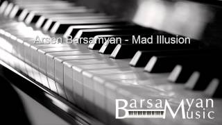 Arsen Barsamyan - Mad Illusion [Stay]