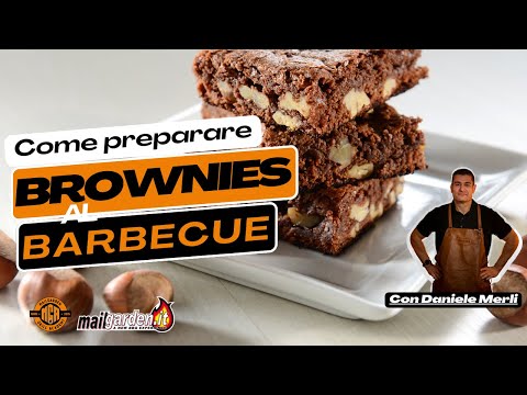 Come preparare Brownies sul barbecue