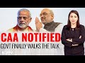 CAA Notified: Government Finally Walks The Talk | India Decides