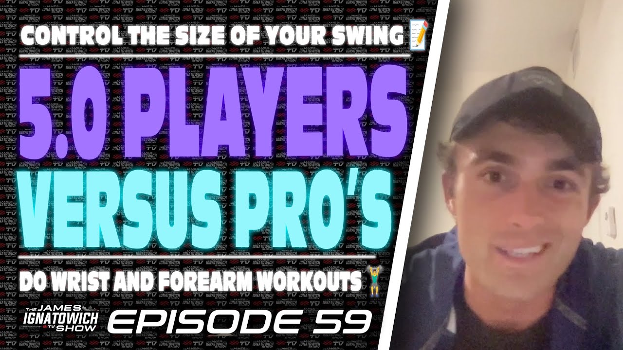 What Separates 5.0 Players From Professionals in Pickleball 🤔 | James Ignatowich Show