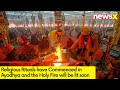 Religious Rituals Began in Ayodhya | Holy FIre to be Lit Soon | NewsX