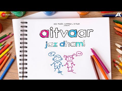 AITVAAR LYRICS - Jaz Dhami | Pieces Of Me