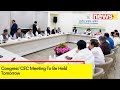 CEC Meeting To Be Held Tomorrow | Cong MP Faces To Be Revealed Soon | NewsX