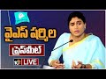 LIVE : YS Sharmila Press Meet