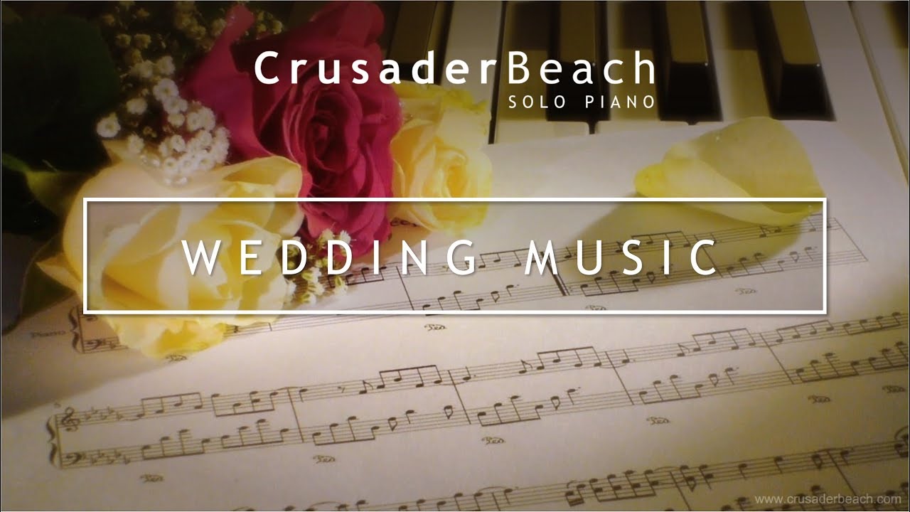 Wedding Songs Beautiful Instrumental Piano Music Best