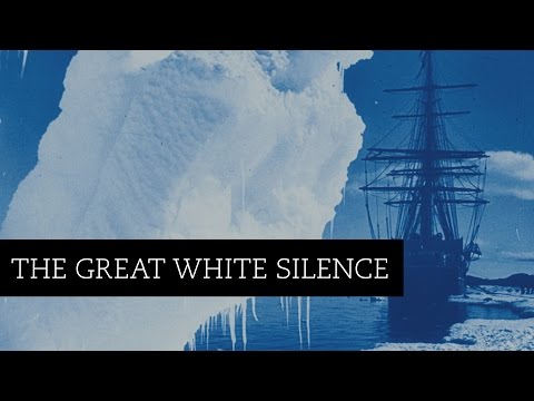 The Great White Silence'