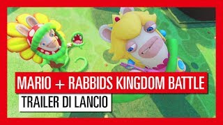 Mario + Rabbids Kingdom Battle - Trailer di Lancio