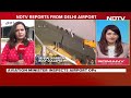 Delhi Airport Operations Update | Delhi Airports Terminal 1 Shut Indefinitely  - 05:12 min - News - Video