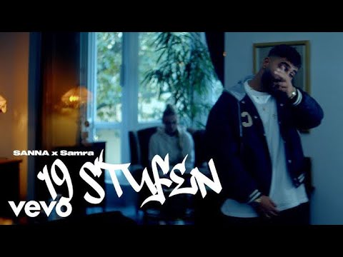 SANNA x Junus Bra - 19 Stufen (Offizielles Musikvideo)