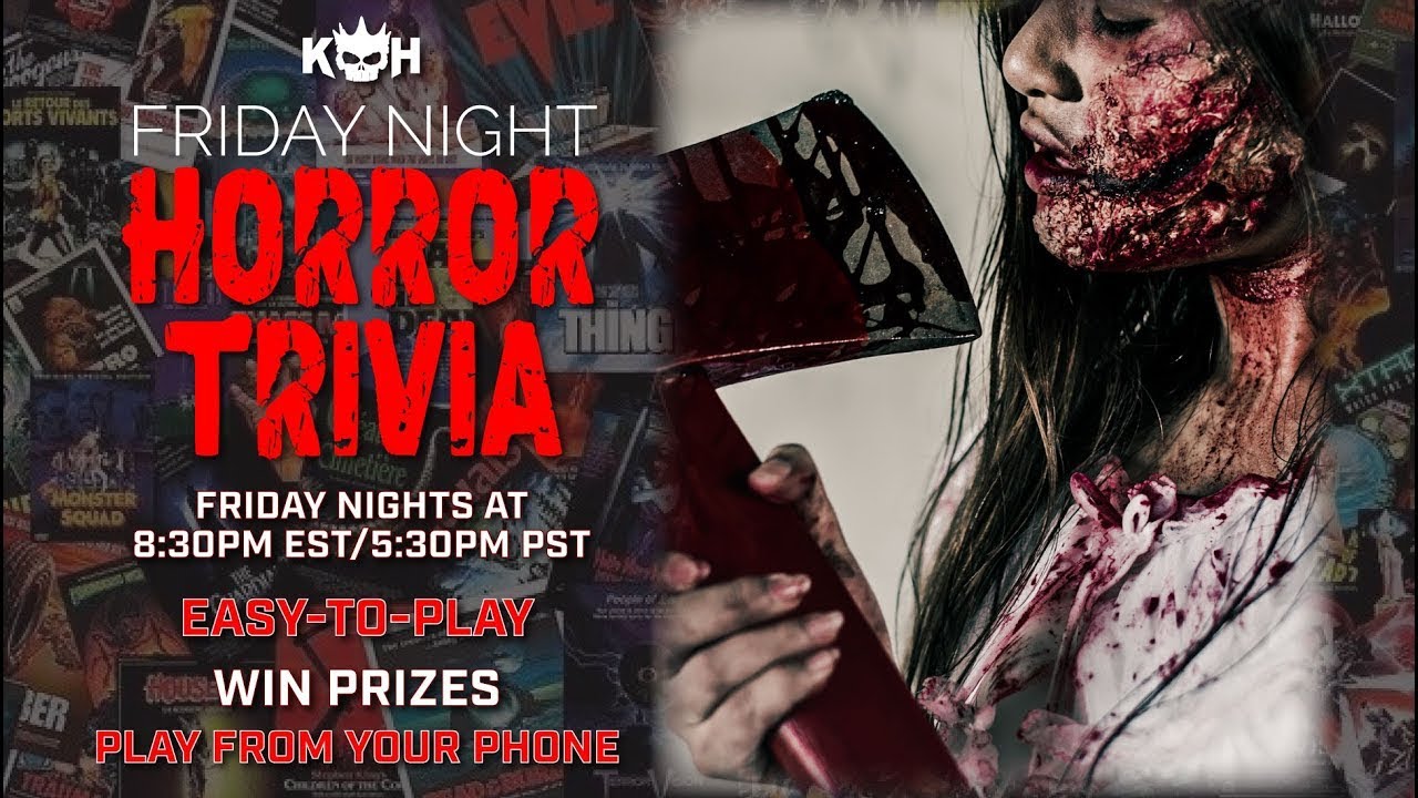 🔪 FRIDAY NIGHT HORROR TRIVIA 🩸 Play LIVE, Win Prizes & Test Your Movie Knowledge!