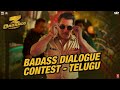 Dabangg 3: Badass Dialogue Contest - Telugu- Salman Khan