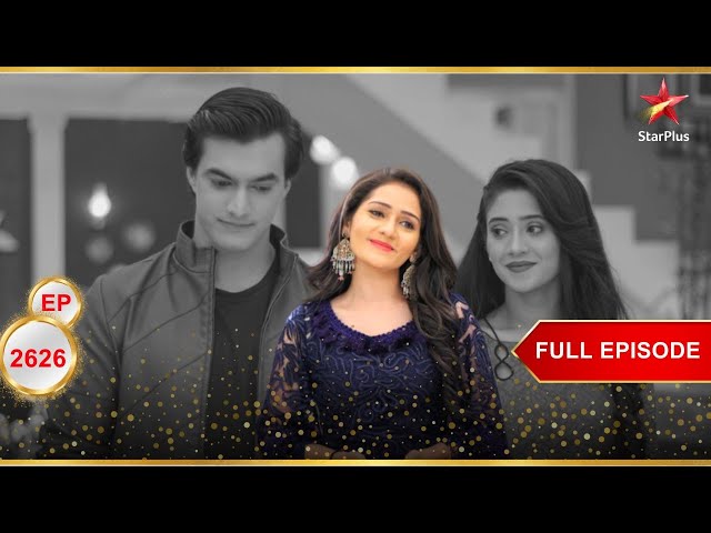 Suhana के खिलाफ Kartik-Naira की योजना! | Full Ep. 2626 | Yeh Rishta Kya Kehlata Hai