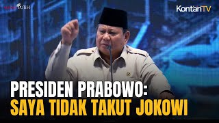 Presiden Prabowo Subianto Tegaskan Dirinya Tidak Takut dan Tidak Diatur-atur Joko Widodo