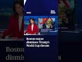 Boston mayor dismisses Trumps World Cup threats