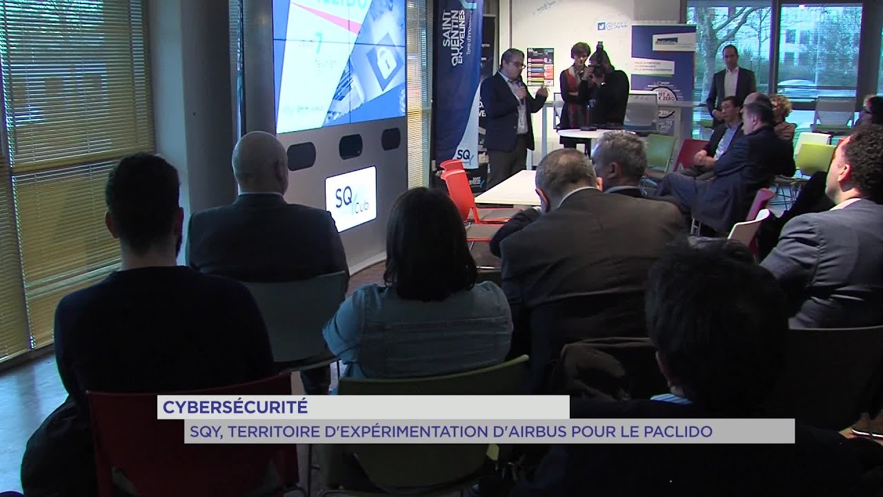 Yvelines | Cybersécurité : SQY, territoire d’expérimentation d’Airbus dans le PACLIDO