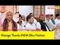 Kharge Thanks INDIA Bloc Partners | INDIA Bloc Emphasizes Unity Over Govt | NewsX