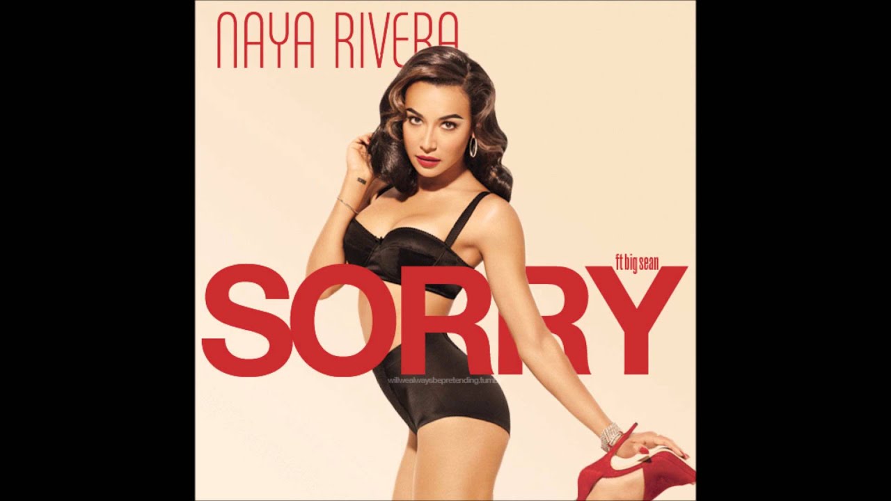 Sorry Not Sorry Naya Rivera Download