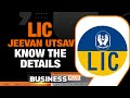 LIC Jeevan Utsav | 10% Assured Return | Should You Invest? | Business News | News9