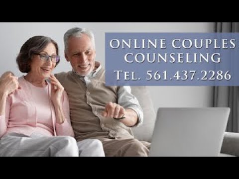 Online Couples Counseling - 561.437.2286