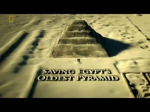 Saving Egypt's Oldest Pyramid'