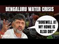 Bengaluru Water Crisis | DK Shivakumar On Bengaluru Water Crisis: Borewell At My Home Is Also Dry