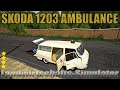 Skoda 1203 Ambulance v1.0.0.0