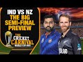 All you need to know about the big semi-final between India and New Zealand | INDvsNZ SEMIS PREVIEW
