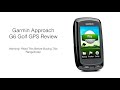 Garmin Approach G6 Golf GPS Review: Truth Revealed