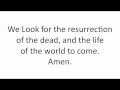 We look for the resurrection of the dead (end of Creed in Vespers and Matins)