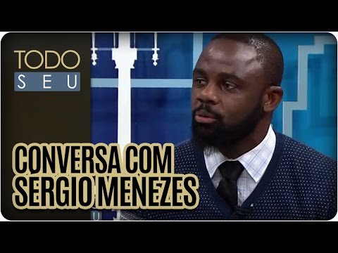 Todo Seu - Conversa com Sérgio Menezes (14/04/16)