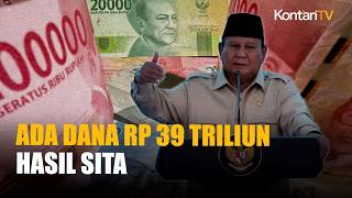 Dana Rp 39 Triliun Milik Koruptor Disita Negara, Ini Rencana Prabowo
