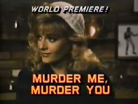 Murder Me, Murder You'