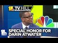 11 TV Hill: Darin Atwater receives special honor