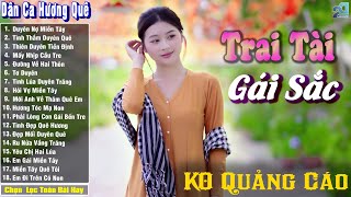 Ca Nhạc Trữ Tình Quê Hương Chọn Lọc, Dân Ca Hương Quê - Trai Tài Gái Sắc, Mấy Nhịp Cầu Tre