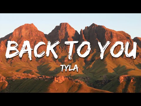 Tyla - BACK to YOU (Lyrics)